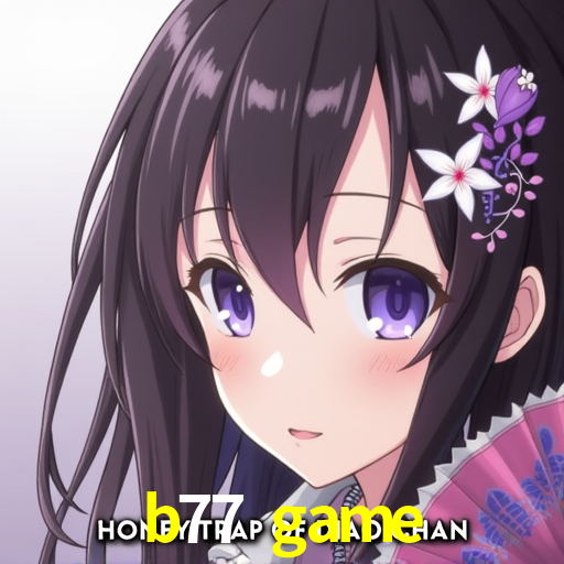 Experiência VIP b77 game