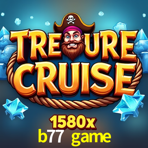 Provedores de Jogos b77 game